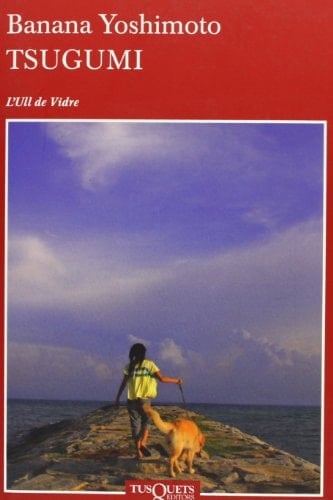 Tsugumi - Banana Yoshimoto