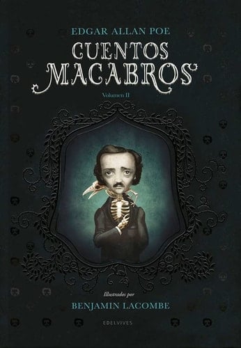 Cuentos macabros. Vol. II - Edgar Allan Poe • 2018