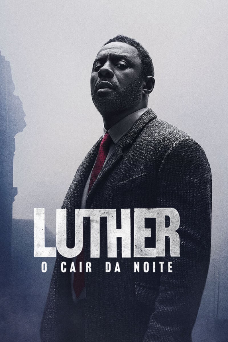 Luther: O Cair da Noite - Jamie Payne · 2023