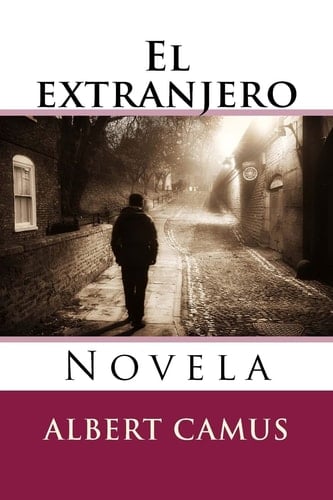 El Extranjero Novela - Albert Camus · 2015