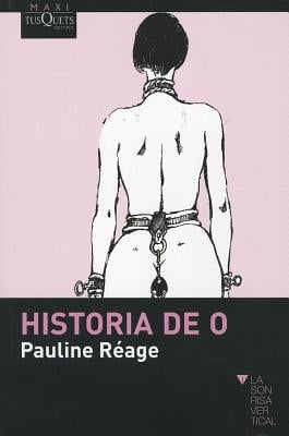 Historia de O - Pauline Réage