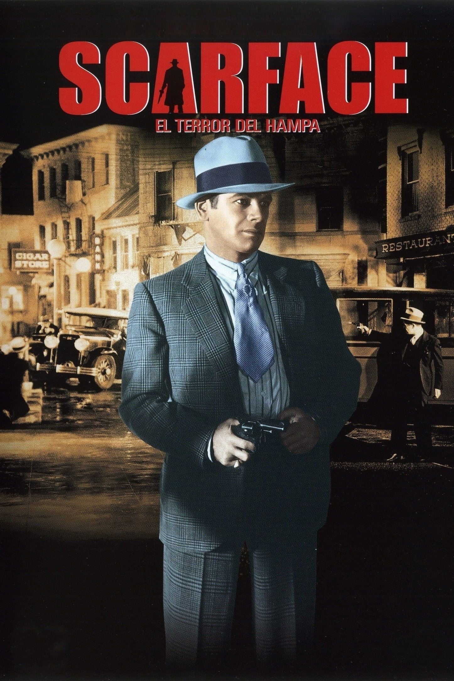 Scarface, el terror del Hampa - Howard Hawks · 1932