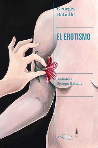 El erotismo - Georges Bataille · 2020