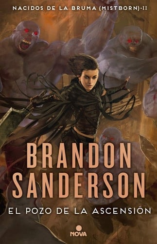 El pozo de la ascension / The Well of Ascension - Brandon Sanderson • 2016