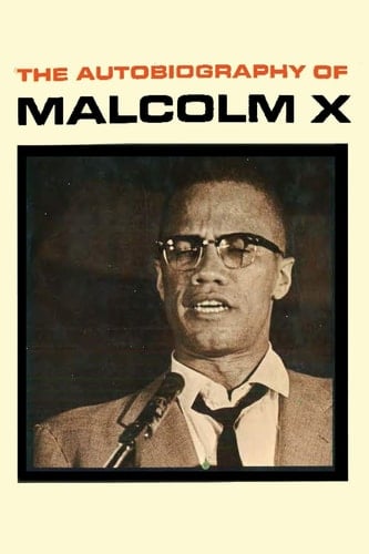 The Autobiography of Malcolm X - Malcolm X, Alex Haley 路 2015