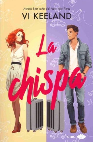 La chispa (Spanish Edition) - Vi Keeland · 2023
