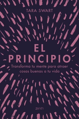 El principio - Tara Swart • 2021