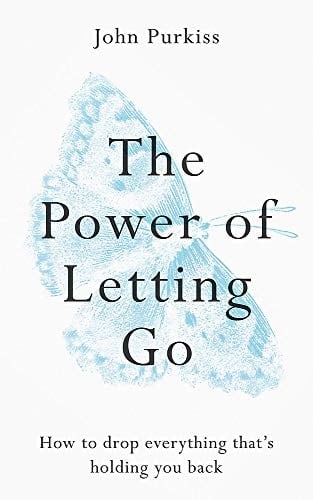 The Power of Letting Go - John Purkiss · 2020