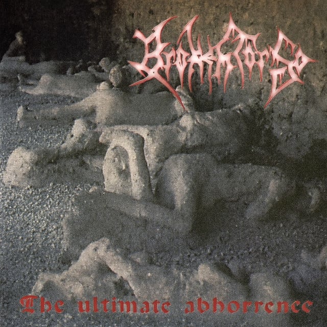 The Ultimate Abhorrence - Album · Broken Torso
