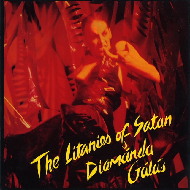 The Litanies Of Satan - Album · Diamanda Galás