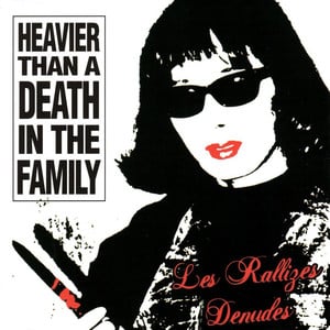 Heavier Than a Death in the Family - Album • Les Rallizes Dénudés