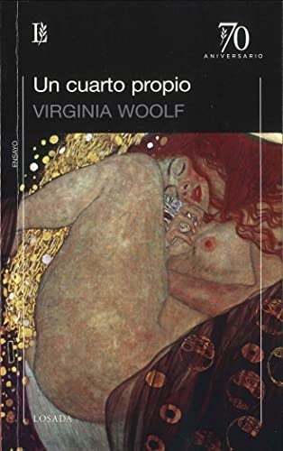 Un cuarto propio - Virginia Woolf • 2013