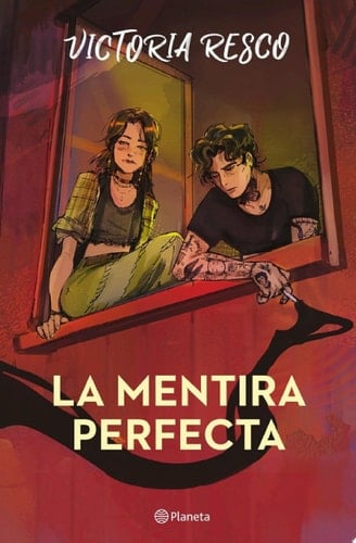 La mentira perfecta - Victoria Resco · 2024