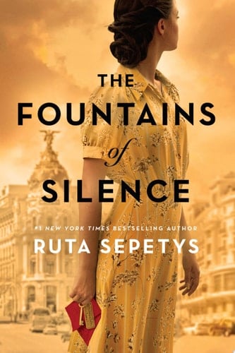 The Fountains of Silence - Ruta Sepetys · 2019