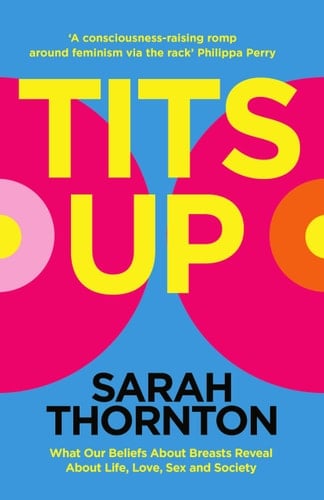 Tits Up - Sarah Thornton · 2024