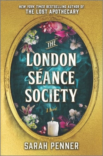 The London Séance Society - Sarah Penner · 2023