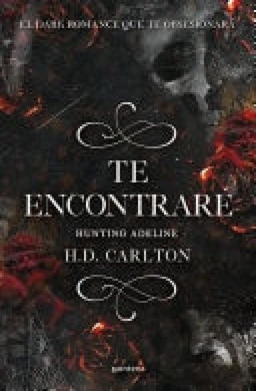 Te encontraré: Hunting Adeline - H.D. Carlton • 2023