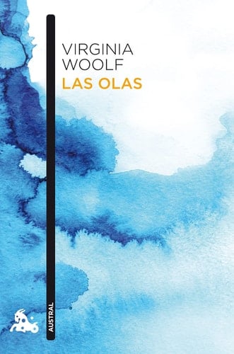 Las olas - Virginia Woolf · 2021