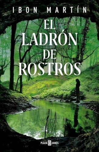 El ladron de rostros - Ibon Martin