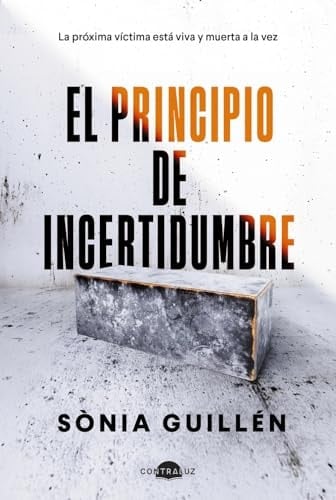 El principio de incertidumbre - Sònia Guillén · 2025