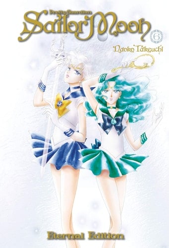 Sailor Moon Eternal 6 - Naoko Takeuchi