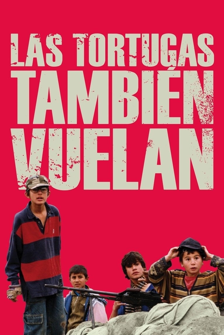 Las tortugas también vuelan - Bahman Ghobadi · 2005