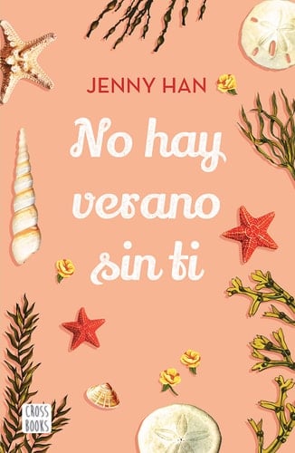 No Hay Verano Sin Ti - Jenny Han