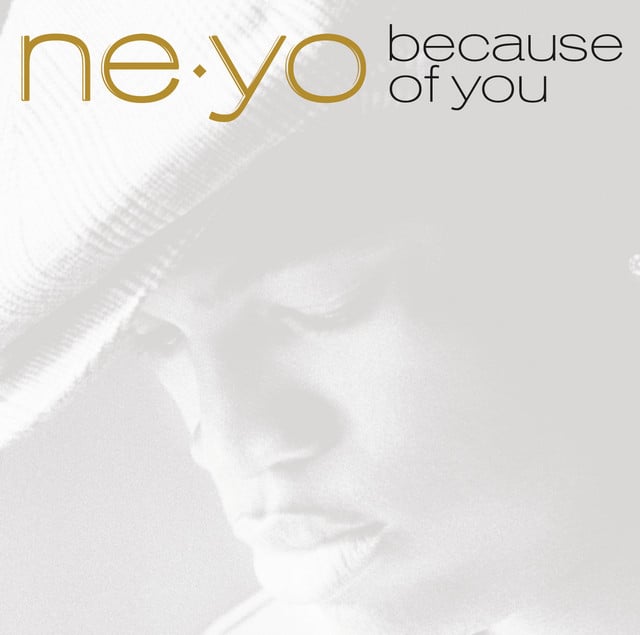 Because Of You - Song · Ne-Yo