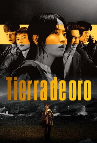Tierra de oro - 10 episodios · 2026