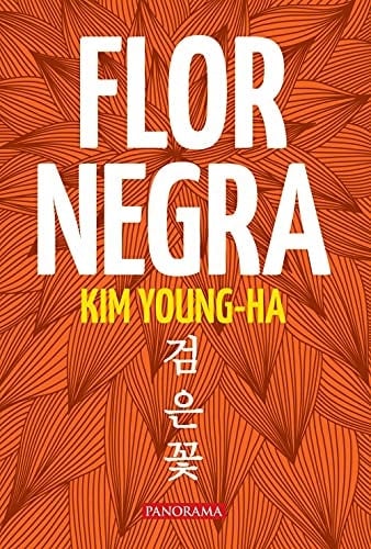 Flor negra (Spanish Edition) - KIM YOUNG HA • unde