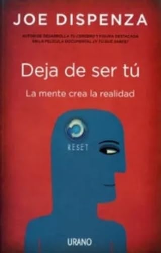 DEJA DE SER TU (COL) - Joe Dispenza • 2023
