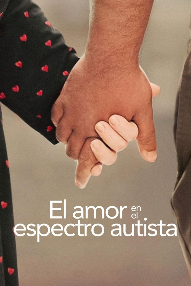 El amor en el espectro autista - 2022