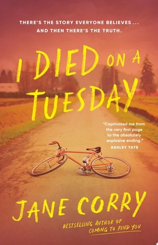 I Died on a Tuesday - Jane Corry • 2024