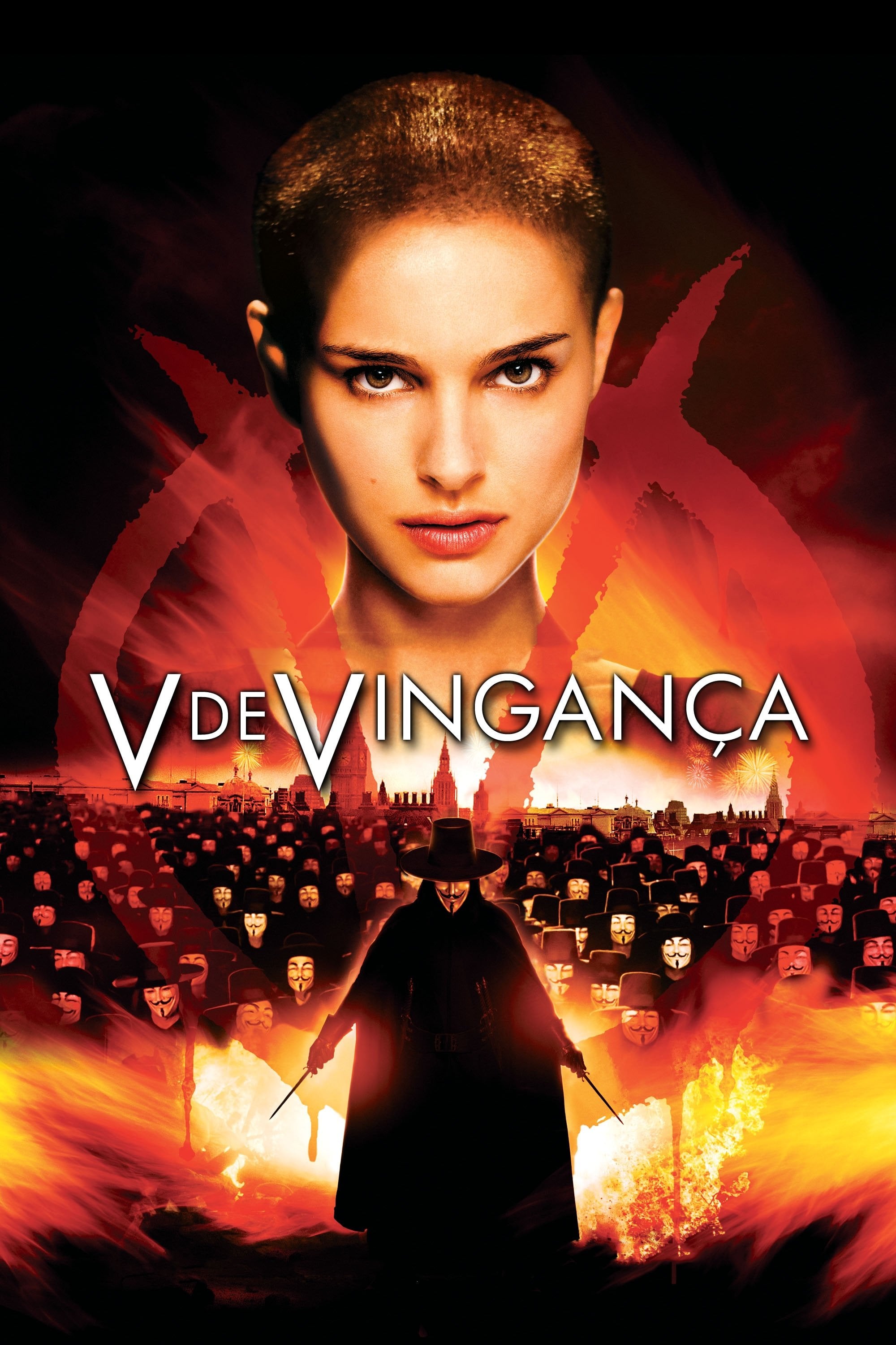 V de Vingança - James McTeigue · 2006