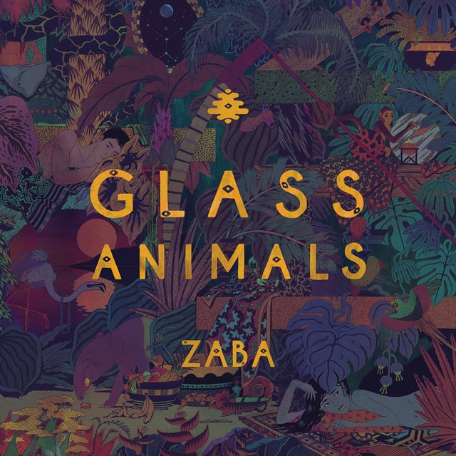 ZABA - Album · Glass Animals