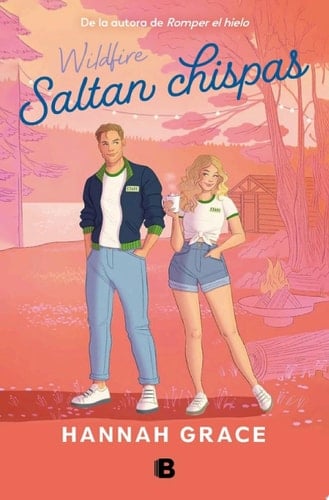 8. Saltan chispas (Maple Hills 2) - Hannah Grace · 2024