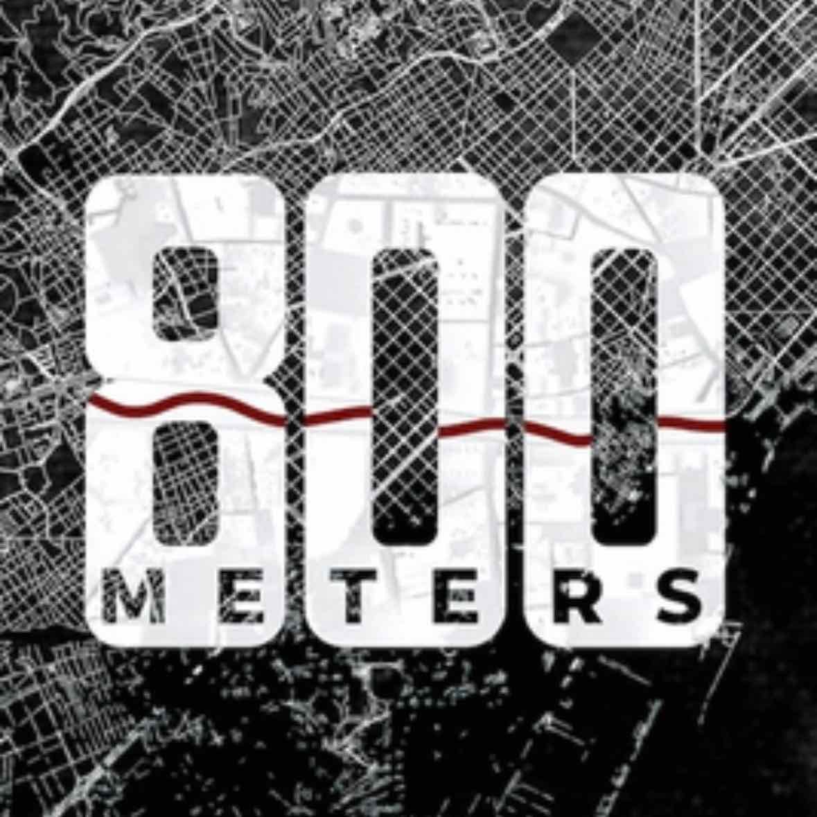 800 Metros - 800 Meters