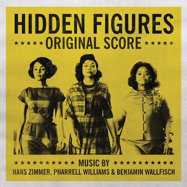 Hidden Figures - Original Score - Album · Hans Zimmer, Pharrell Williams, Benjamin Wallfisch