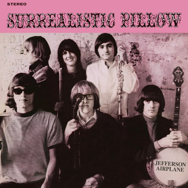 Surrealistic Pillow - Album · Jefferson Airplane