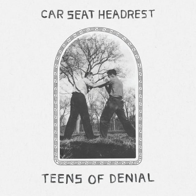 Teens Of Denial - Album · Car Seat Headrest