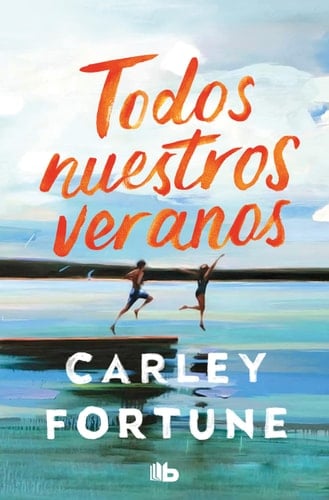 Todos nuestros veranos - Carley Fortune · 2024