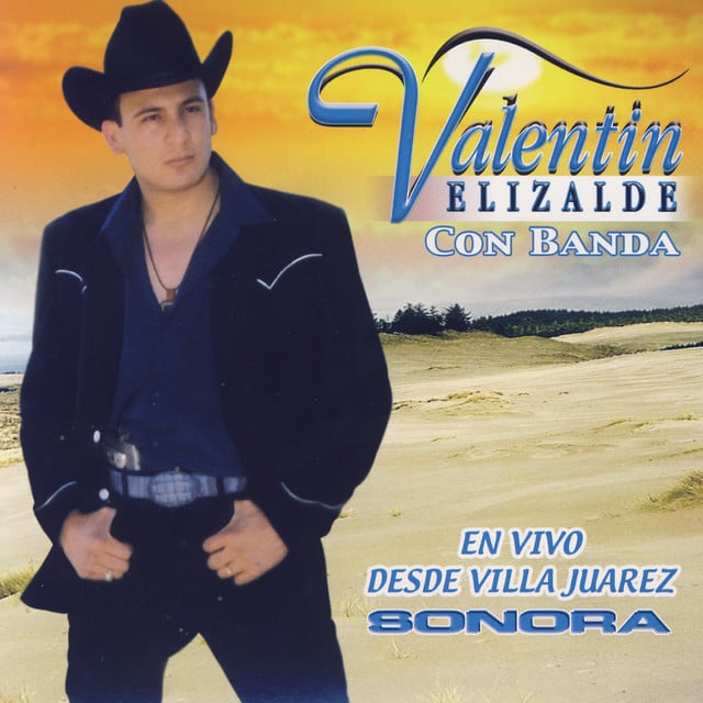 El Sinaloense - Valentín Elizalde