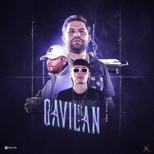 El Gavilán - Luis R Conriquez, Tony Aguirre, Peso Pluma