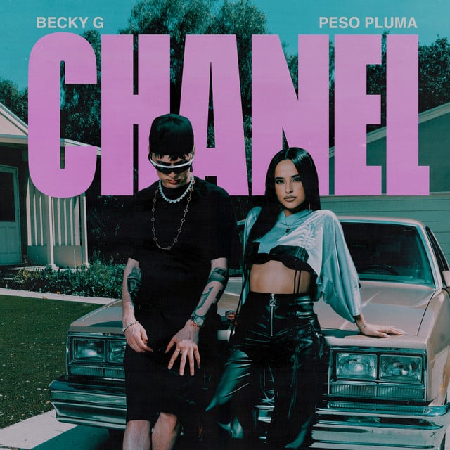 CHANEL - · Becky G, Peso Pluma