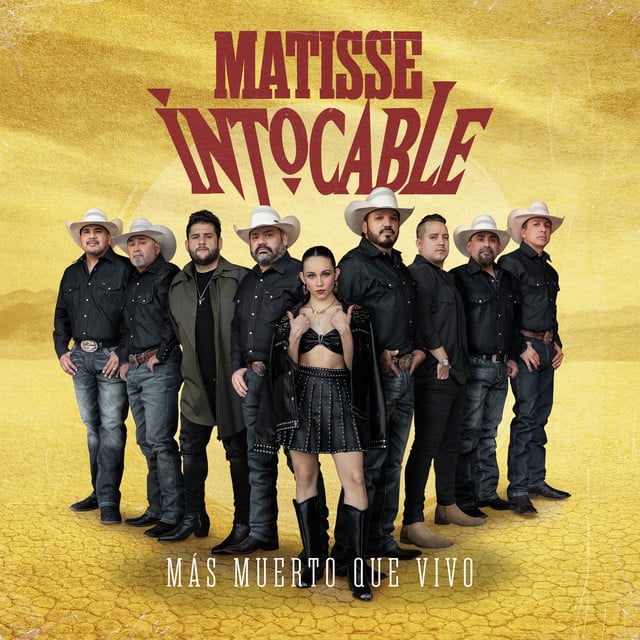 Más Muerto Que Vivo - Matisse, Intocable