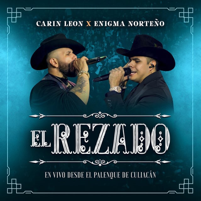 El Rezado (En Vivo) - Carín León, Enigma Norteño