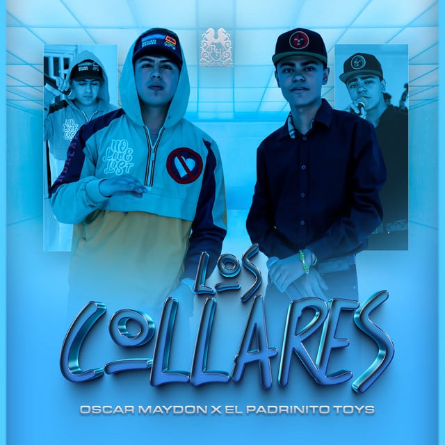 Los Collares - Oscar Maydon, El Padrinito Toys