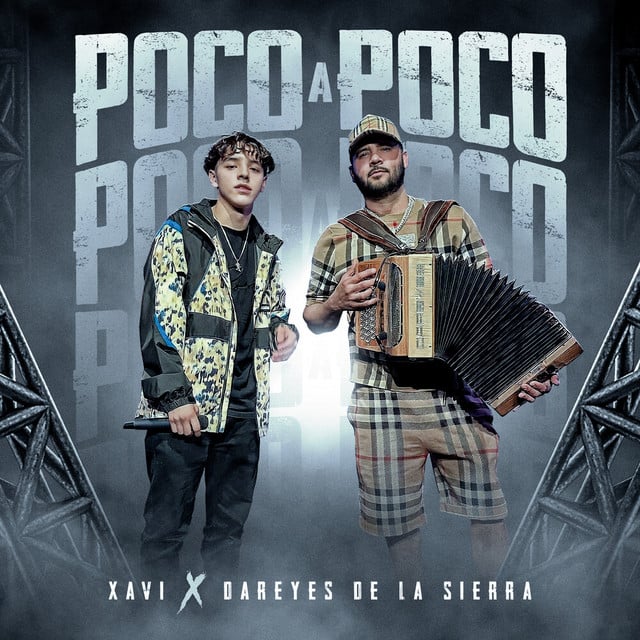 Poco A Poco - Xavi, Los Dareyes De La Sierra