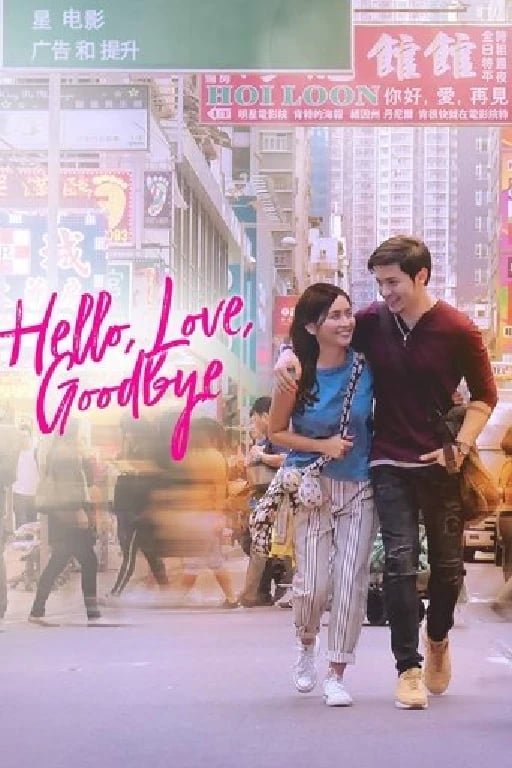 Hello, Love, Goodbye - Cathy Garcia-Sampana · 2019