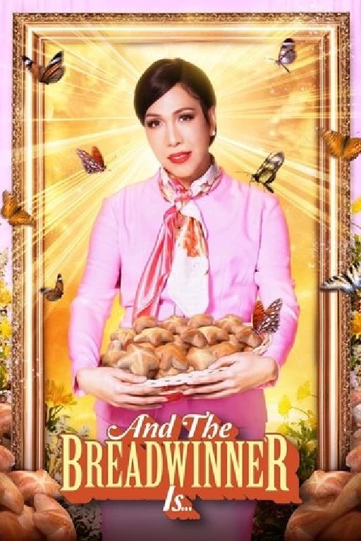 And the Breadwinner Is... - Jun Robles Lana · 2025